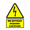 Tablica ostrzegawcza samoprzylepna 52x74(Nie dotykać urządzenie elektryczne)
